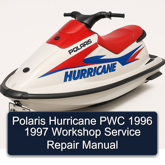 Polaris Hurricane PWC 1996 1997 Workshop Service Repair Manual