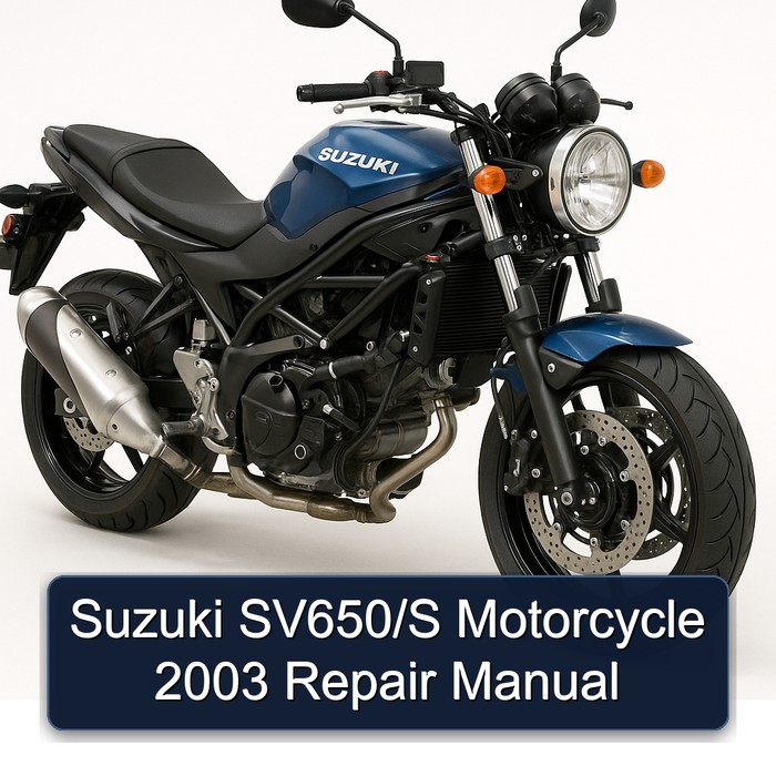 Suzuki SV650/S Motorcycle 2003 Repair Manual