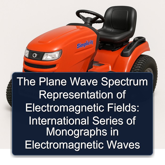 The Plane Wave Spectrum Representation of Electromagnetic Fields: International Series of Monographs in Electromagnetic Waves-P. C. Clemmow