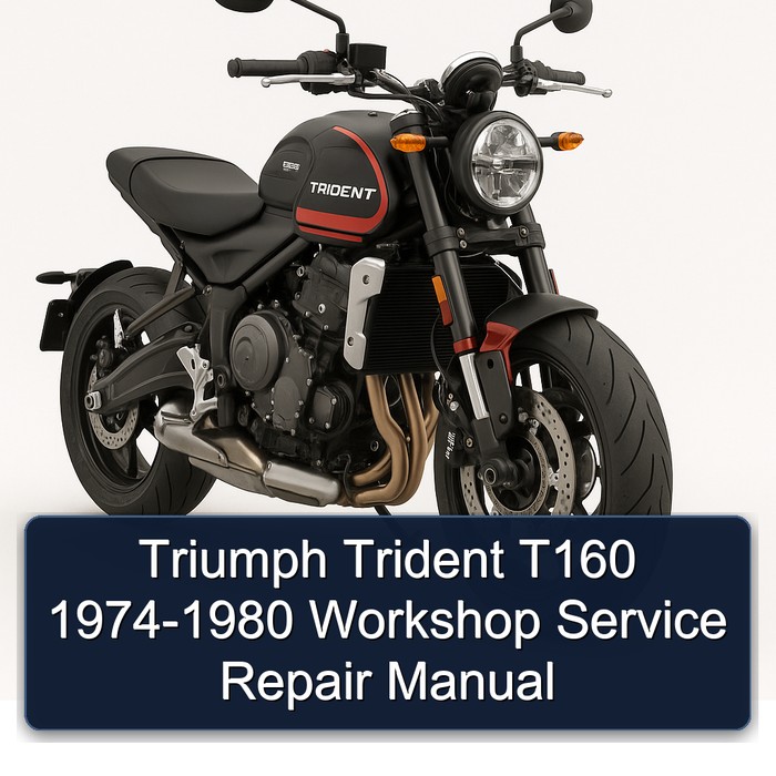 Triumph Trident T160 1974-1980 Workshop Service Repair Manual