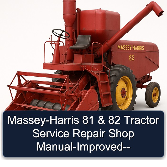Massey-Harris 81 & 82 Tractor Service Repair Shop Manual-Improved--