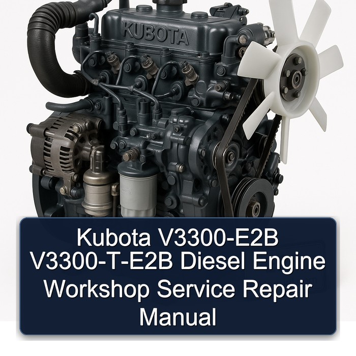 Kubota V3300-E2B V3300-T-E2B Diesel Engine Workshop Manual de servicio y reparación
