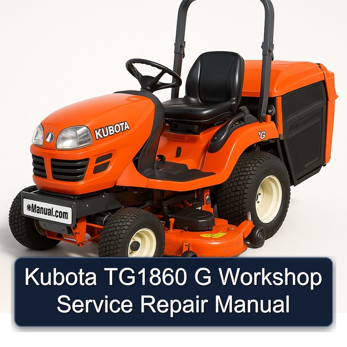 Kubota TG1860 G Workshop Service Repair Manual 