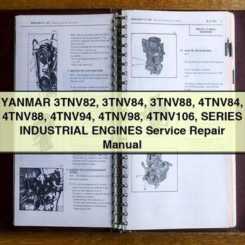 YANMAR 3TNV82 3TNV84 3TNV88 4TNV84 4TNV88 4TNV94 4TNV98 4TNV106 Series Industrial Engines Service Repair Manual 