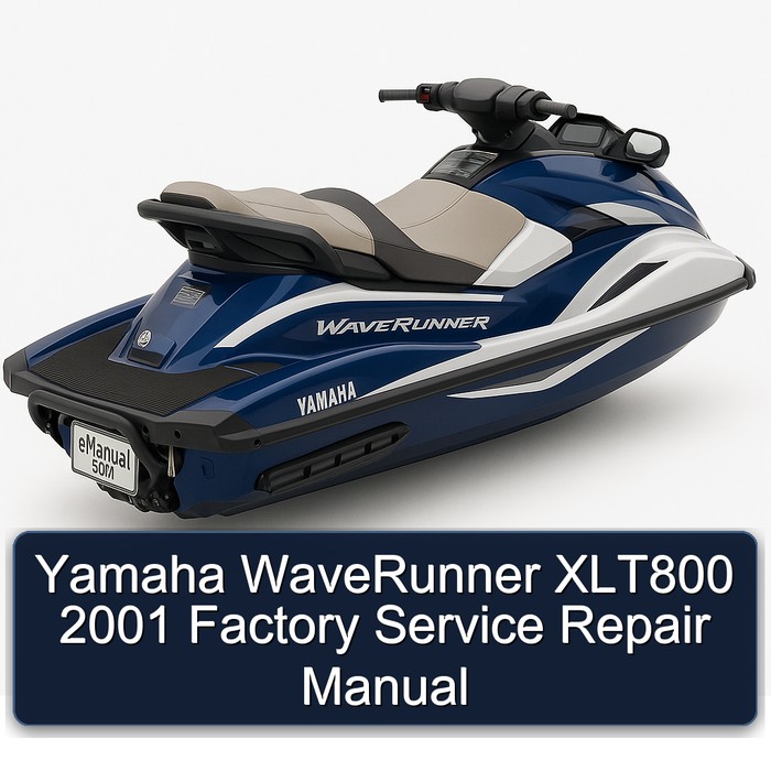Yamaha WaveRunner XLT800 2001 Factory Service Repair Manual