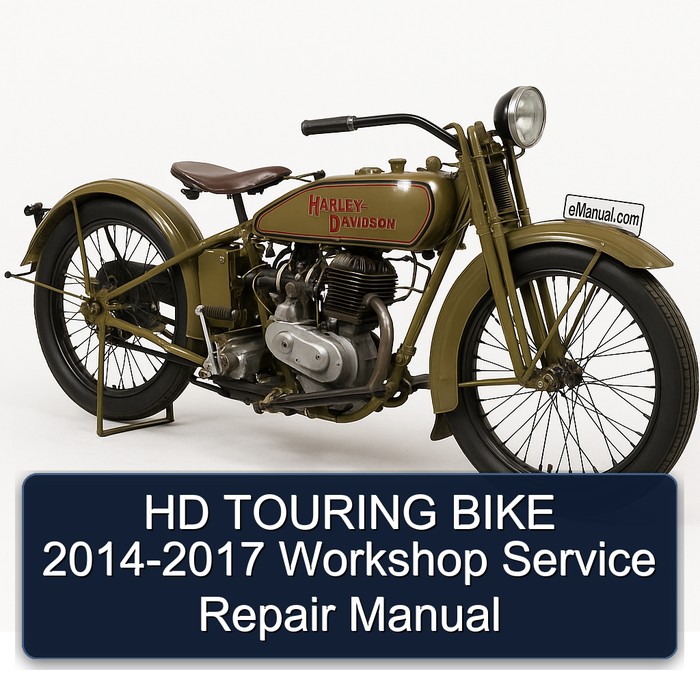HD TOURING BIKE 2014-2017 Workshop Manual de servicio y reparación