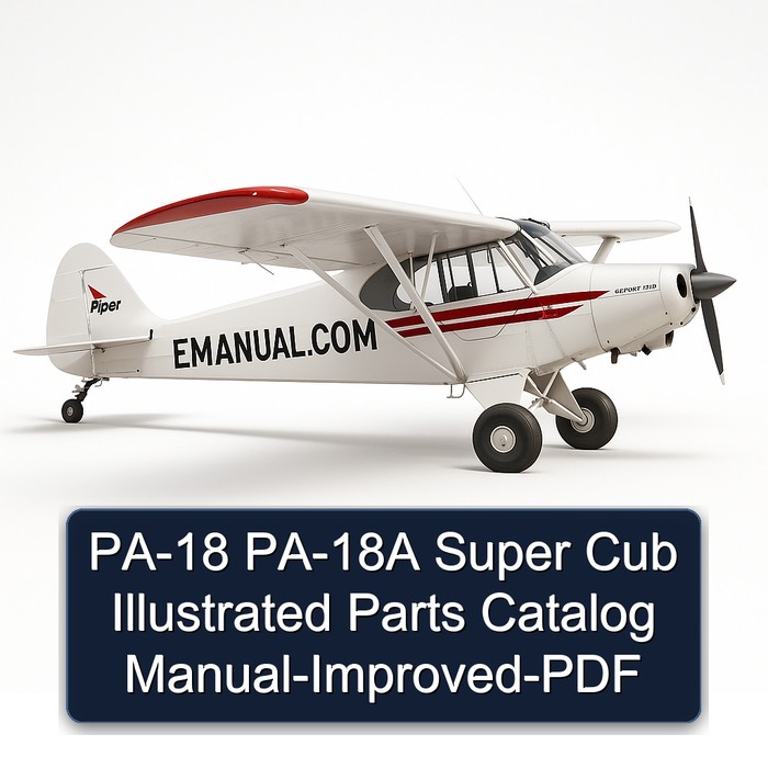 PA-18 PA-18A Super Cub Illustrated Parts Catalog Manual-Improved-PDF