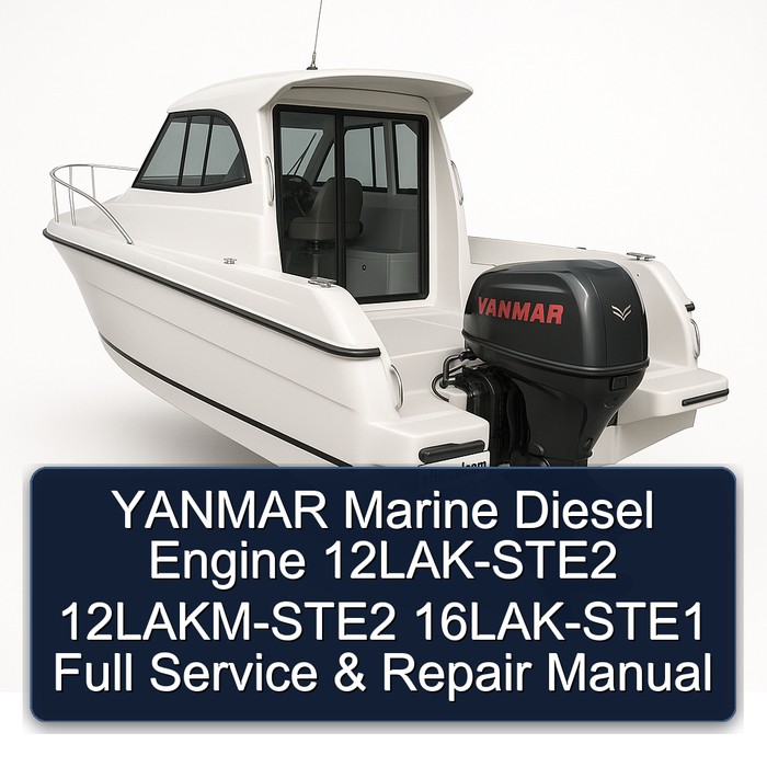 YANMAR Marine Diesel Engine 12LAK-STE2 12LAKM-STE2 16LAK-STE1 Full Service & Repair Manual 