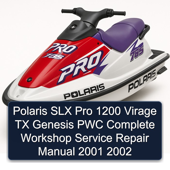 Polaris SLX Pro 1200 Virage TX Genesis PWC Manual completo de servicio y reparación del taller 2001 2002