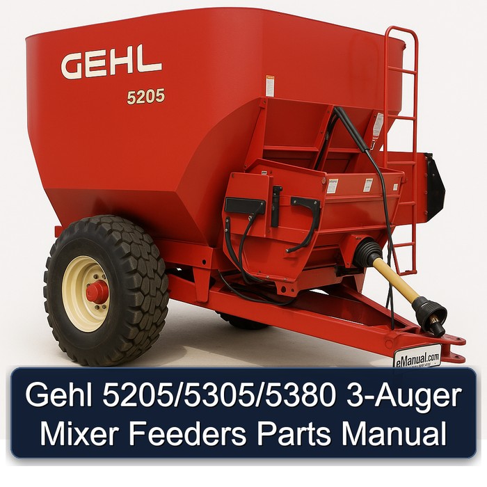 Gehl 5205/5305/5380 3-Auger Mixer Feeders Parts Catalog PDF Download