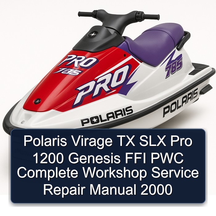 Polaris Virage TX SLX Pro 1200 Genesis FFI PWC Manual completo de servicio y reparación del taller 2000
