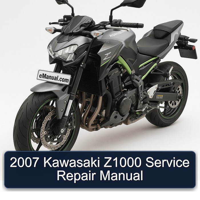 2007 Kawasaki Z1000 Service Repair Manual