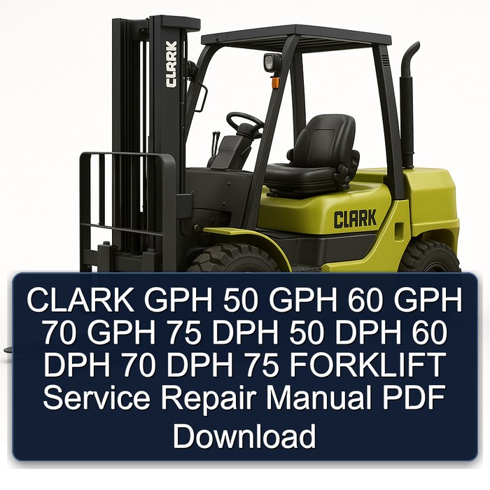 Manual de Servicio y Reparación de Montacargas CLARK GPH/DPH 50-75 PDF
