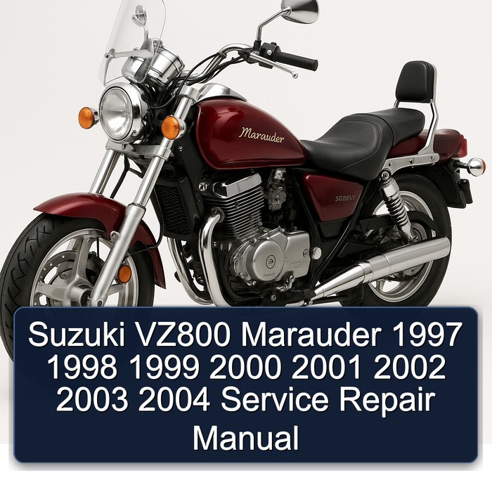 Suzuki VZ800 Marauder 1997 1998 1999 2000 2001 2002 2003 2004 Manual de servicio y reparación