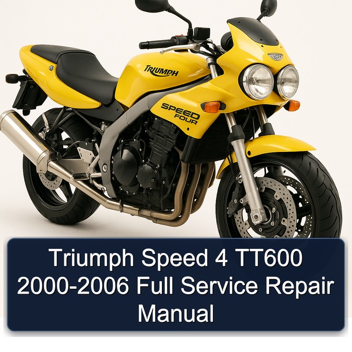 Triumph Speed 4 TT600 2000-2006 Full Service Repair Manual
