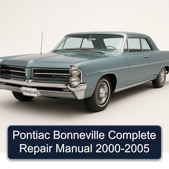 Pontiac Bonneville Complete Repair Manual 2000-2005