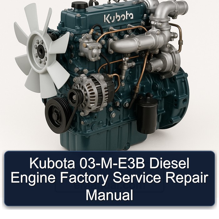 Kubota 03-M-E3B Diesel Engine Factory Manual de servicio y reparación