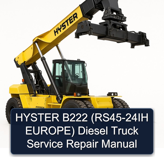 HYSTER B222 (RS45-24IH EUROPE) Diesel Truck Service Repair Manual