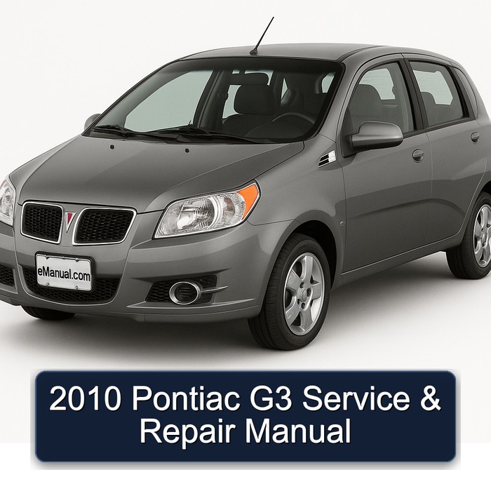 2010 Pontiac G3 Manual de servicio y reparación