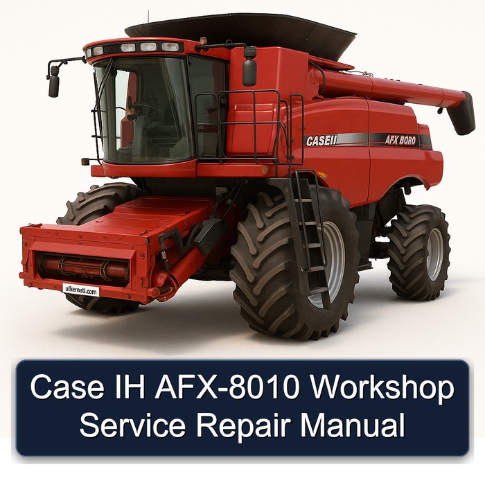 Manual de Servicio y Reparación Case IH AFX-8010