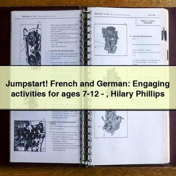 Jumpstart French and German: Engaging Activities for Ages 7-12-Hilary Phillips PDF Download