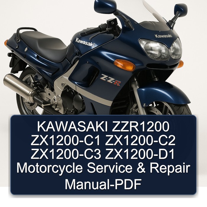KAWASAKI ZZR1200 ZX1200-C1 ZX1200-C2 ZX1200-C3 ZX1200-D1 Motorcycle Service & Repair Manual-PDF