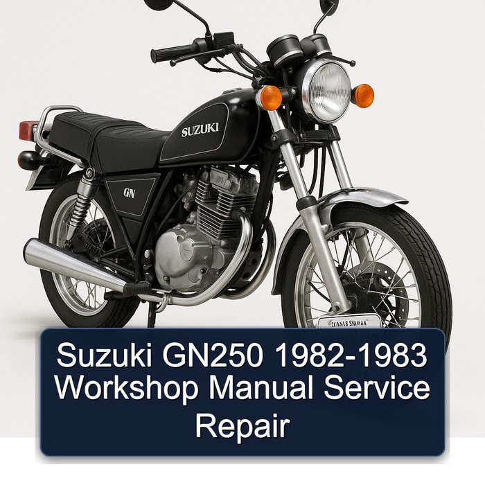 Suzuki GN250 1982-1983 Workshop Manual Service Repair