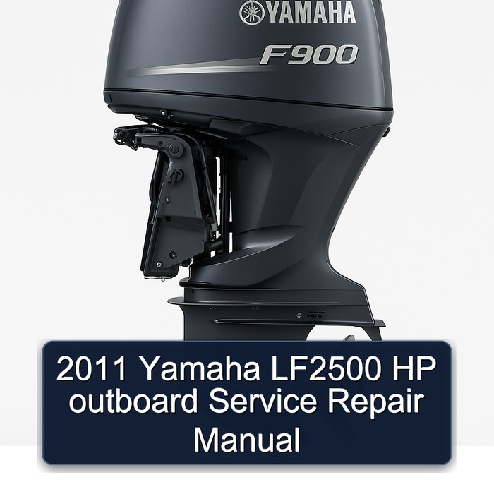 2011 Yamaha LF2500 HP outboard Service Repair Manual 