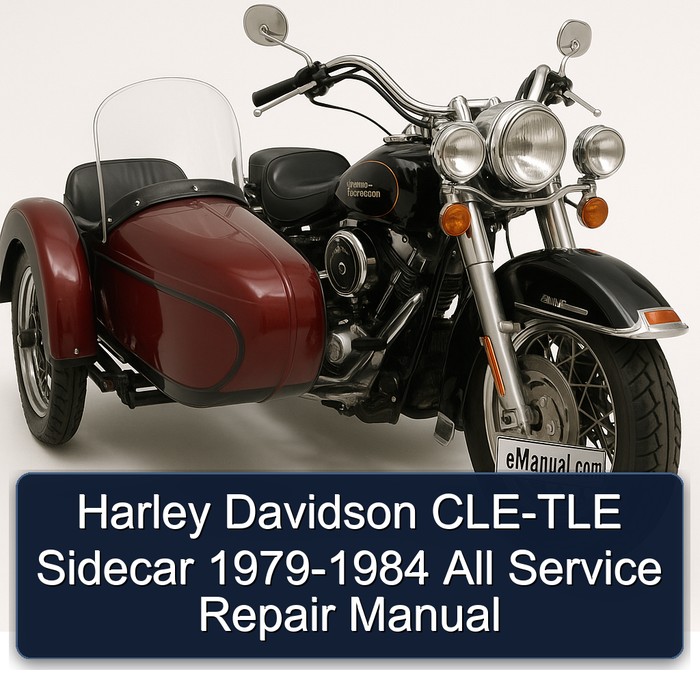 Harley Davidson CLE-TLE Sidecar 1979-1984 All Service Repair Manual