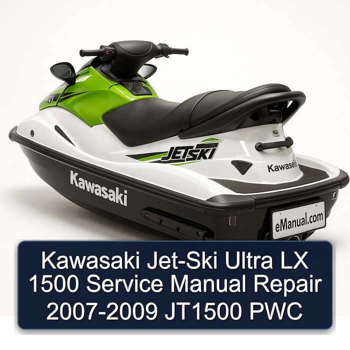 Kawasaki Jet-Ski Ultra LX 1500 Service Manual Repair 2007-2009 JT1500 PWC