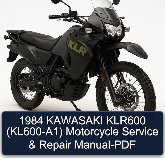 1984 KAWASAKI KLR600 (KL600-A1) Motorcycle Manual de servicio y reparación-PDF