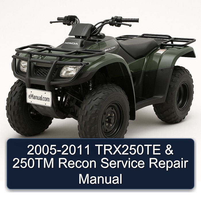 2005-2011 TRX250TE & 250TM Recon Service Repair Manual