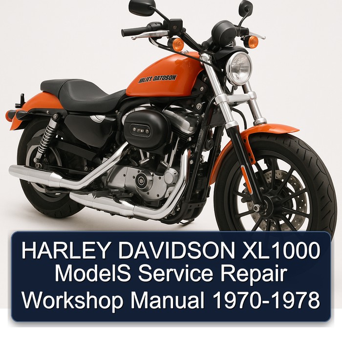 HARLEY DAVIDSON XL1000 ModelS Service Repair Workshop Manual 1970-1978