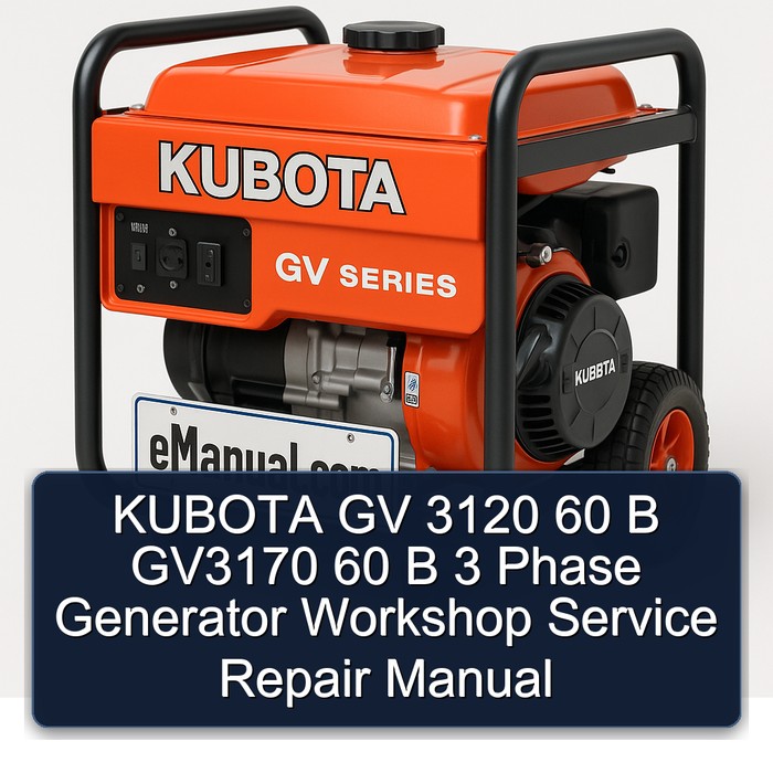 KUBOTA GV 3120 60 B GV3170 60 B 3 Phase Generator Workshop Manual de servicio y reparación