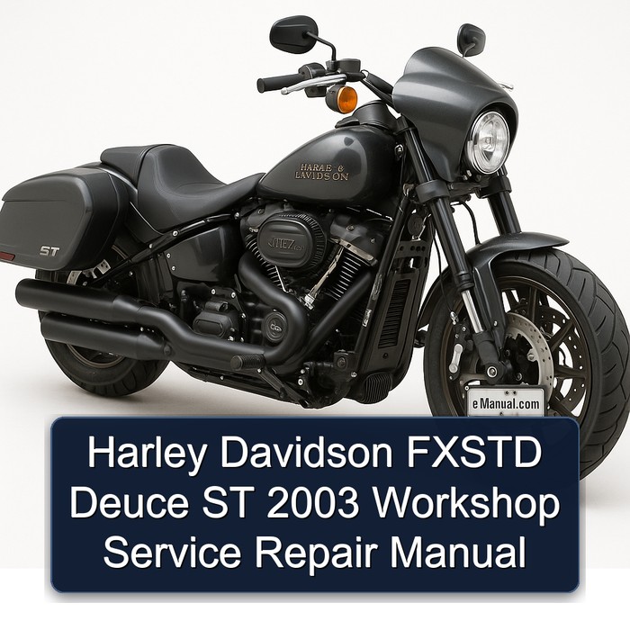 Harley Davidson FXSTD Deuce ST 2003 Workshop Manual de servicio y reparación