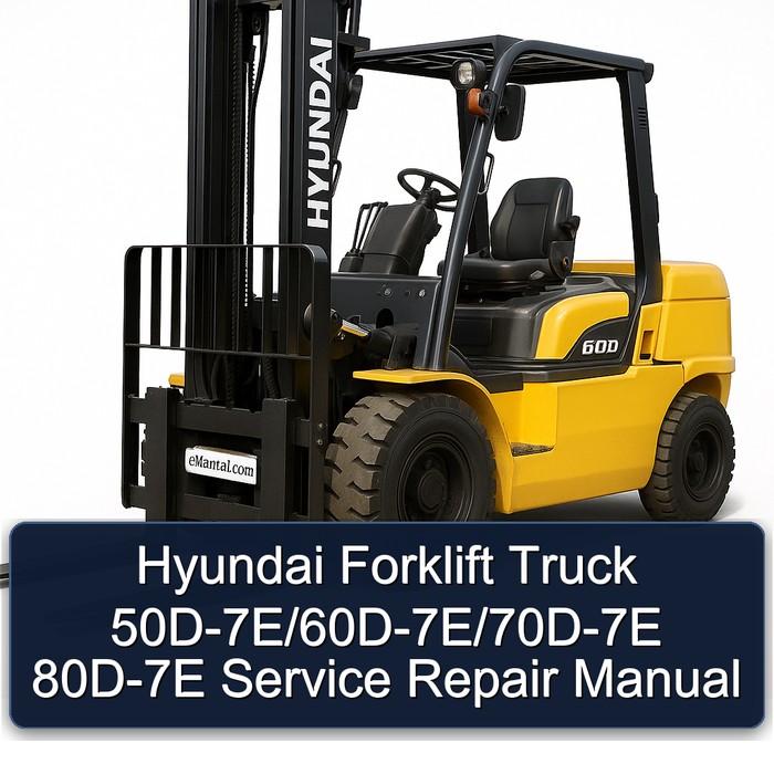 Manual de Servicio y Reparación para Carretillas Elevadoras Hyundai 50D-7E/60D-7E/70D-7E/80D-7E