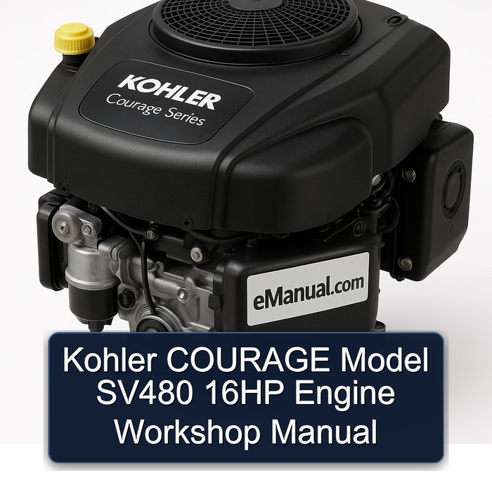 Kohler COURAGE Model SV480 16HP Engine Workshop Manual