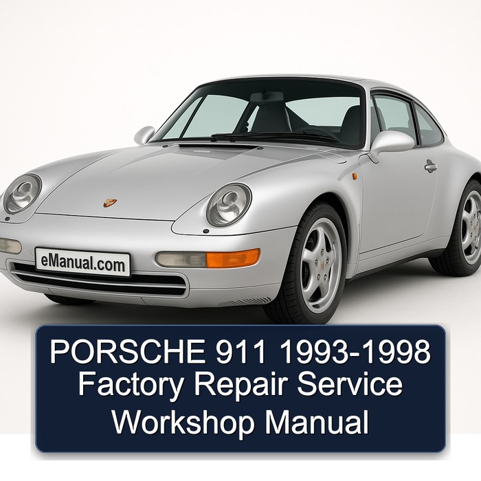 PORSCHE 911 1993-1998 Factory Repair Service Workshop Manual