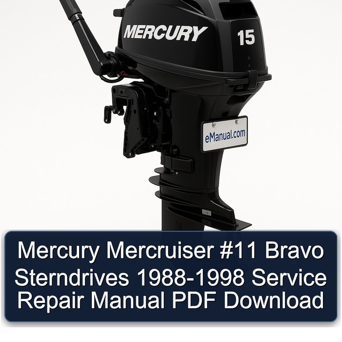 Mercury Mercruiser #11 Bravo Sterndrives 1988-1998 Service Repair Manual PDF Download