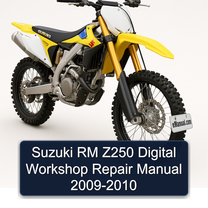 Suzuki RM Z250 Digital Workshop Repair Manual 2009-2010
