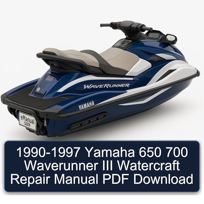 1990-1997 Yamaha 650 700 Waverunner III Watercraft Repair Manual PDF Download
