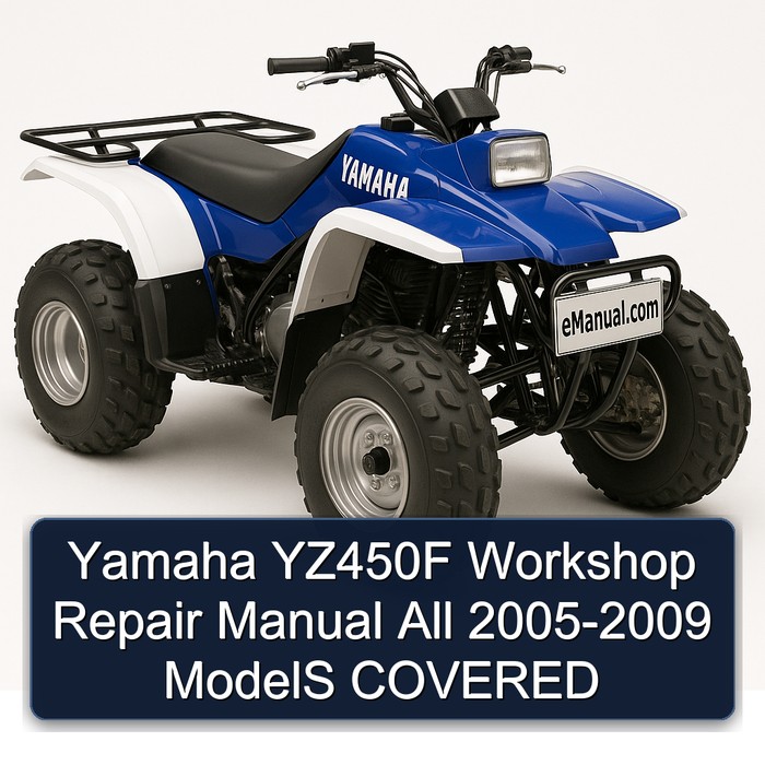 Yamaha YZ450F Workshop Repair Manual  All 2005-2009 ModelS COVERED