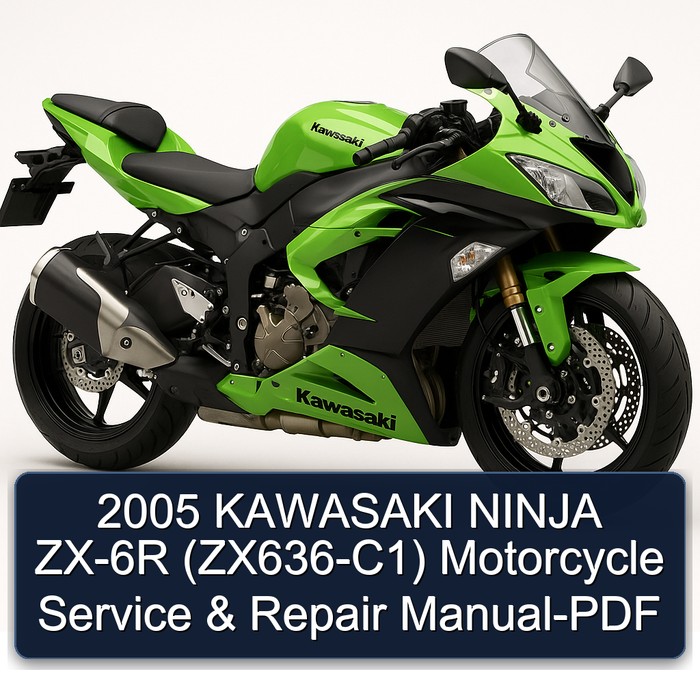 2005 KAWASAKI NINJA ZX-6R (ZX636-C1) Motorcycle Manual de servicio y reparación-PDF