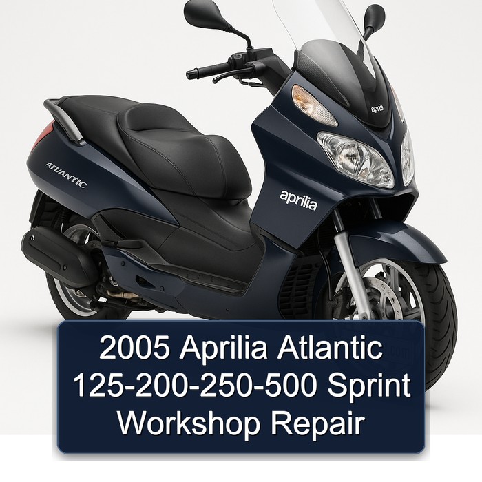 2005 Aprilia Atlantic 125-200-250-500 Sprint Workshop Repair