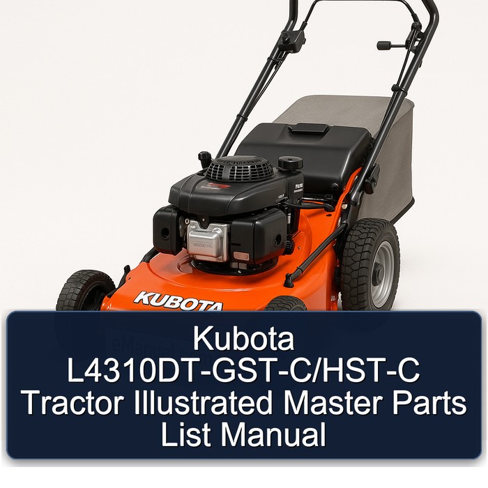 Kubota L4310DT-GST-C/HST-C Tractor Illustrated Master Parts List Manual 