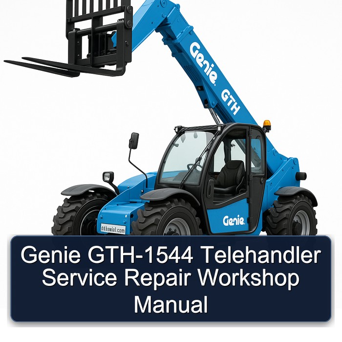 Genie GTH-1544 Telehandler Service Repair Workshop Manual