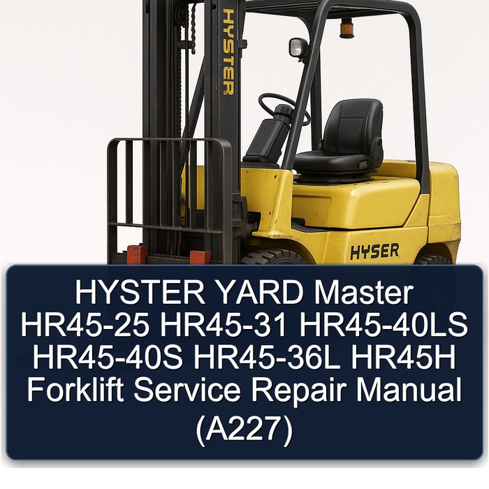 Manual de Servicio y Reparación de Montacargas Hyster Yard Master HR45
