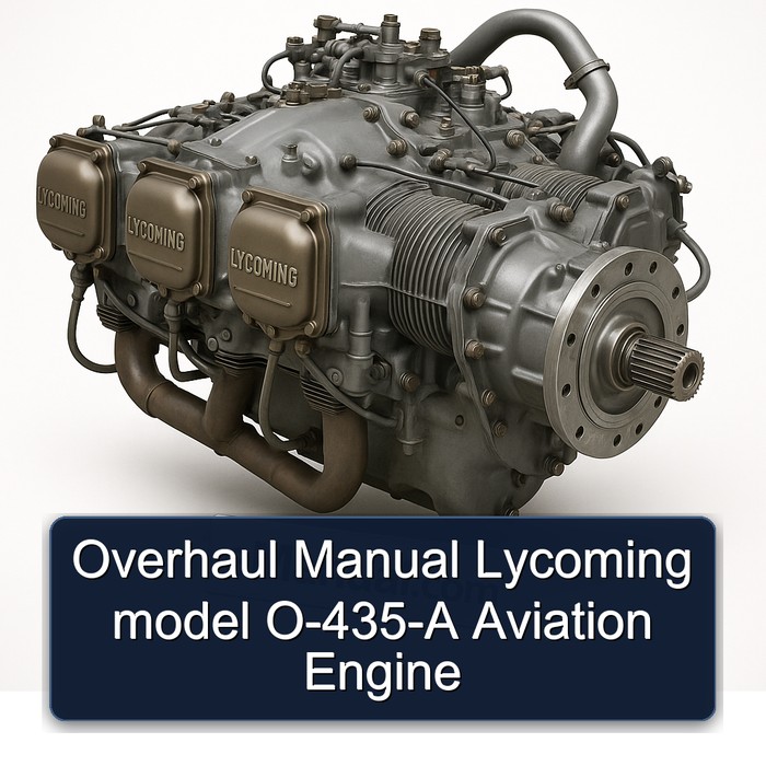 Overhaul Manual Lycoming model O-435-A Aviation Engine