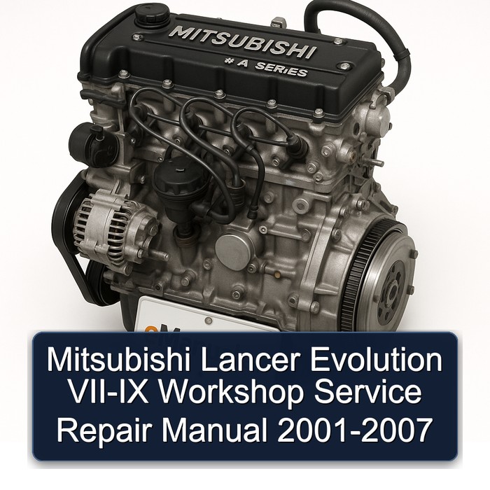 Manual de Reparación y Servicio Mitsubishi Lancer Evolution VII-IX (Evo 7-9) 2001-2007
