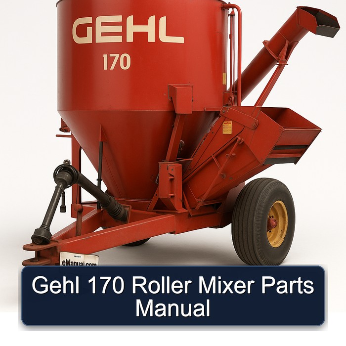 Gehl 170 Roller Mixer Parts Manual